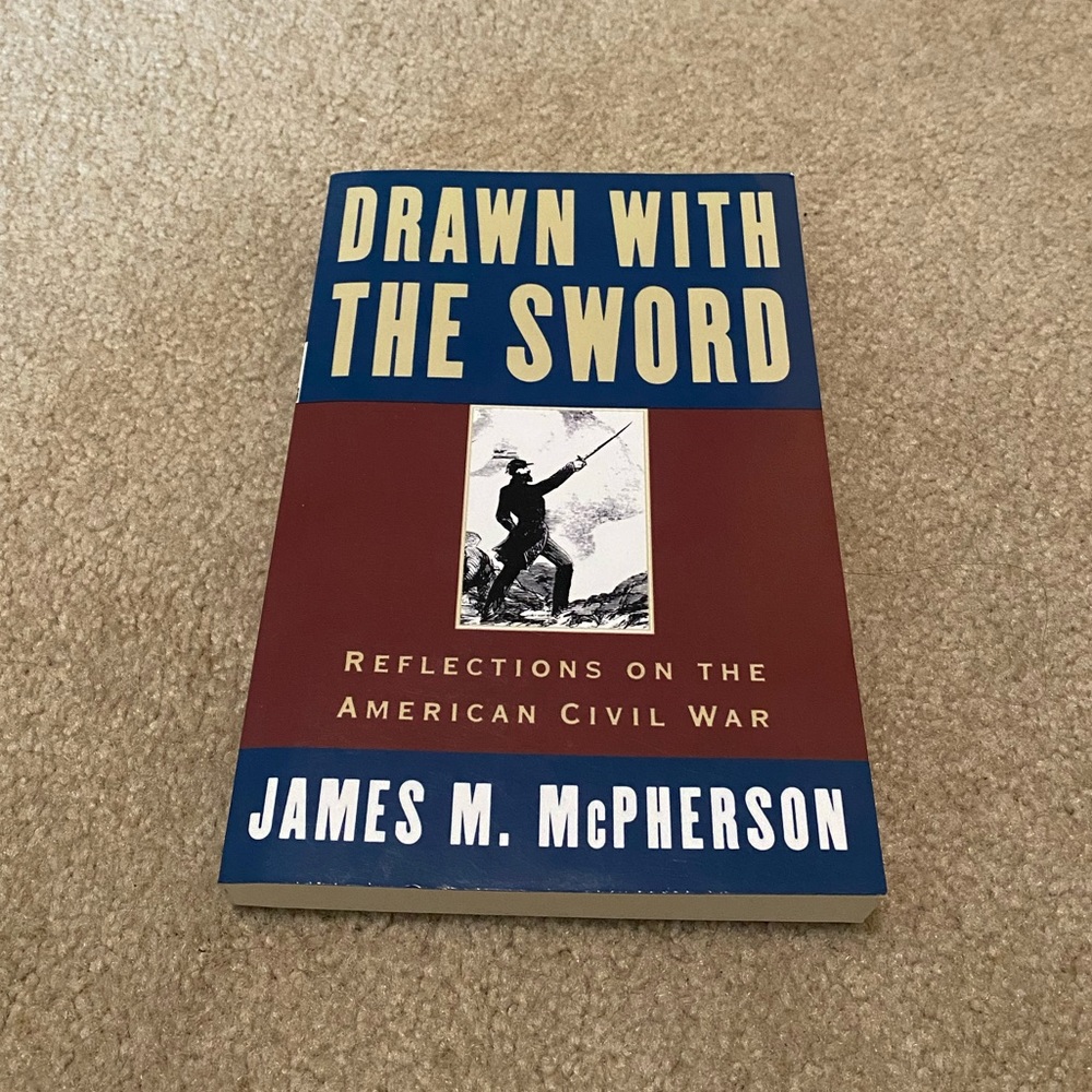 Drawn with the Sword- Book by James M. McPherson